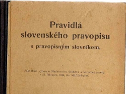 Nové Zámky Staré učebnice Pravidlá slovenského pravopisu s pravopisným slovníkom 1940