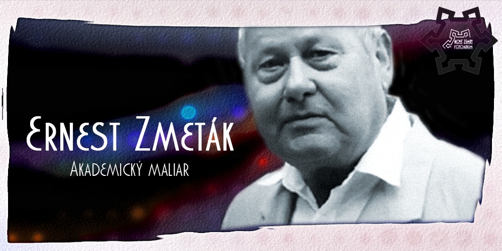 Akademický maliar Ernest Zmeták