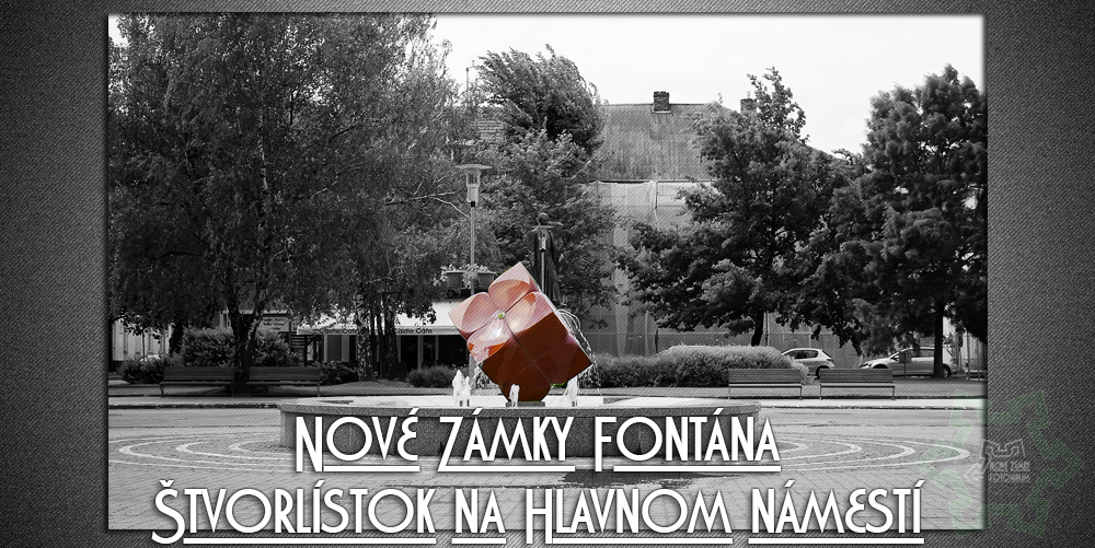 Nové Zámky Fontána Štvorlístok na Hlavnom námestí