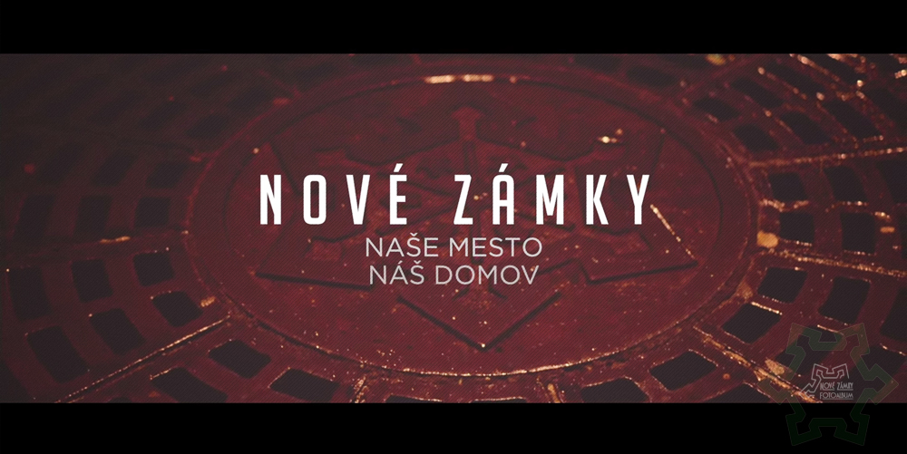 NOVÉ ZÁMKY - Naše mesto, náš domov